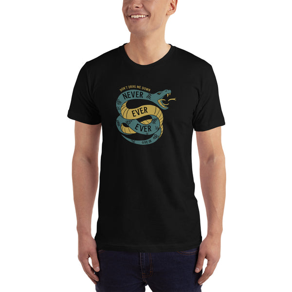 "NEVER, EVER, EVER GIVE IN"- Unisex T-Shirt